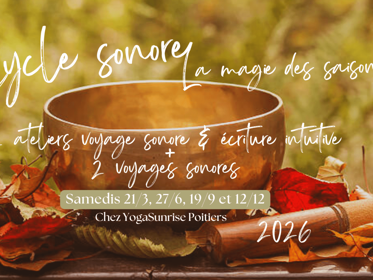 Cycle sonore La Magie des Saisons à&nbsp;Poitiers