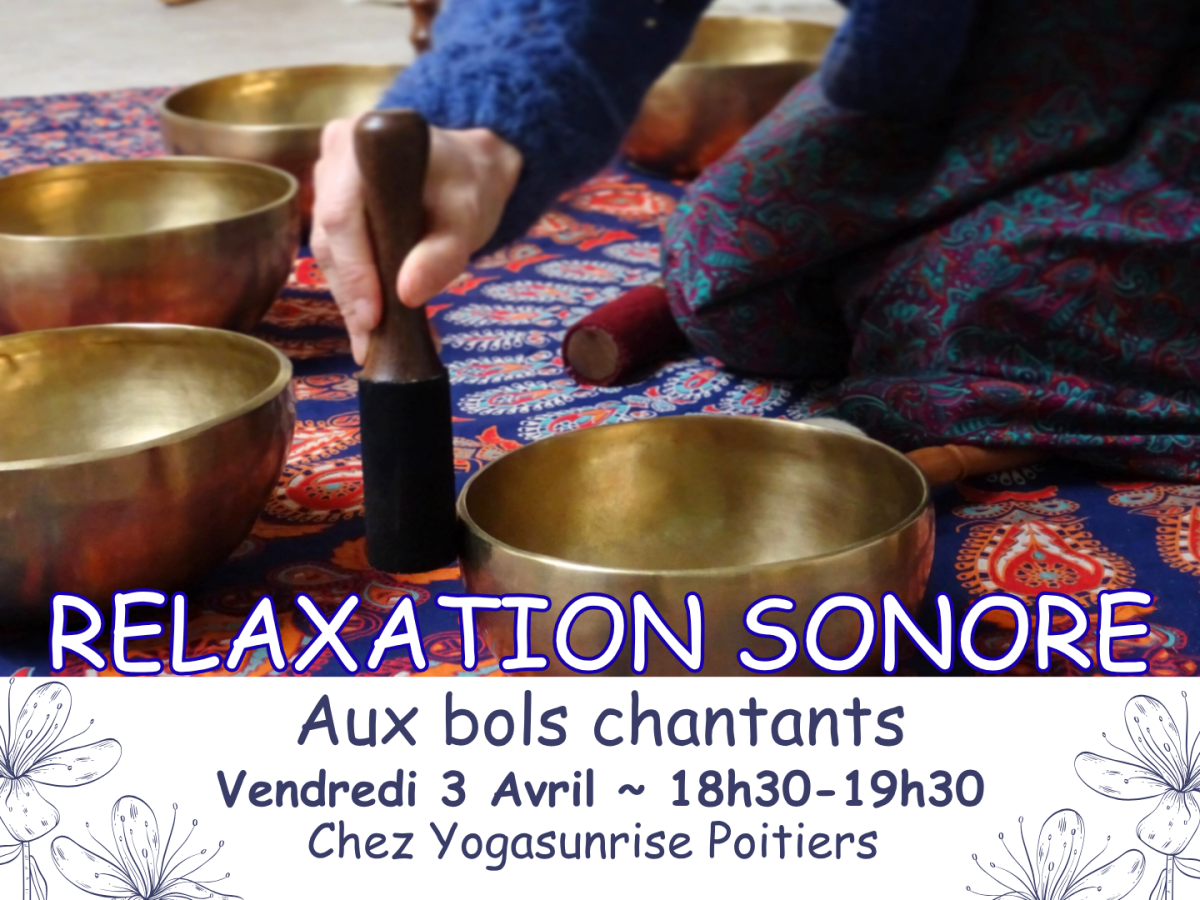 Relaxation sonore le 3 avril à&nbsp;Poitiers