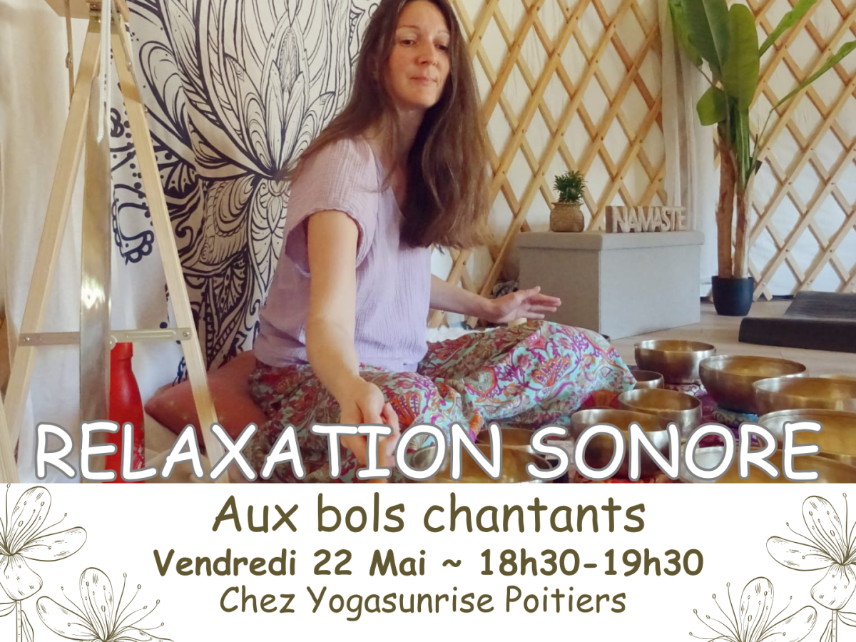 Relaxation sonore le 22 mai à&nbsp;Poitiers